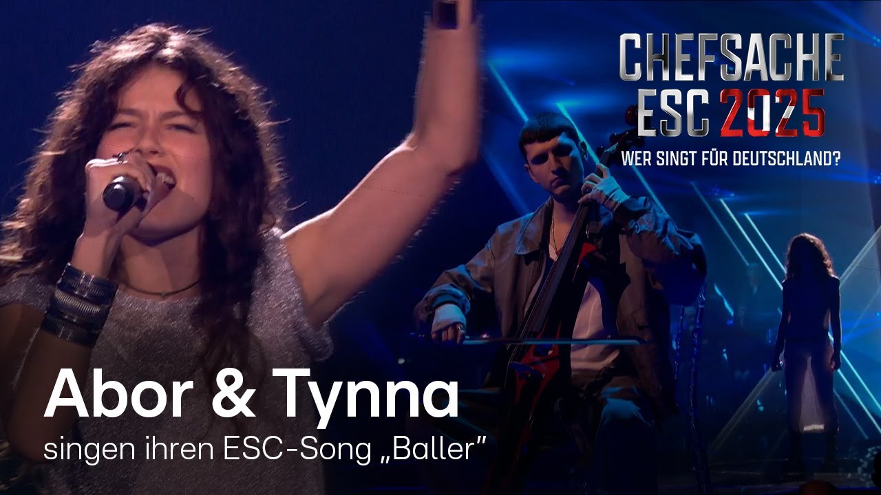 Abor & Tynna β Baller (ESC-Song) π₯β ββ| Chefsache ESC 2025 π€ Abor & Tynna β Baller (ESC-Song) π₯β ββ| Chefsache ESC 2025 π€
