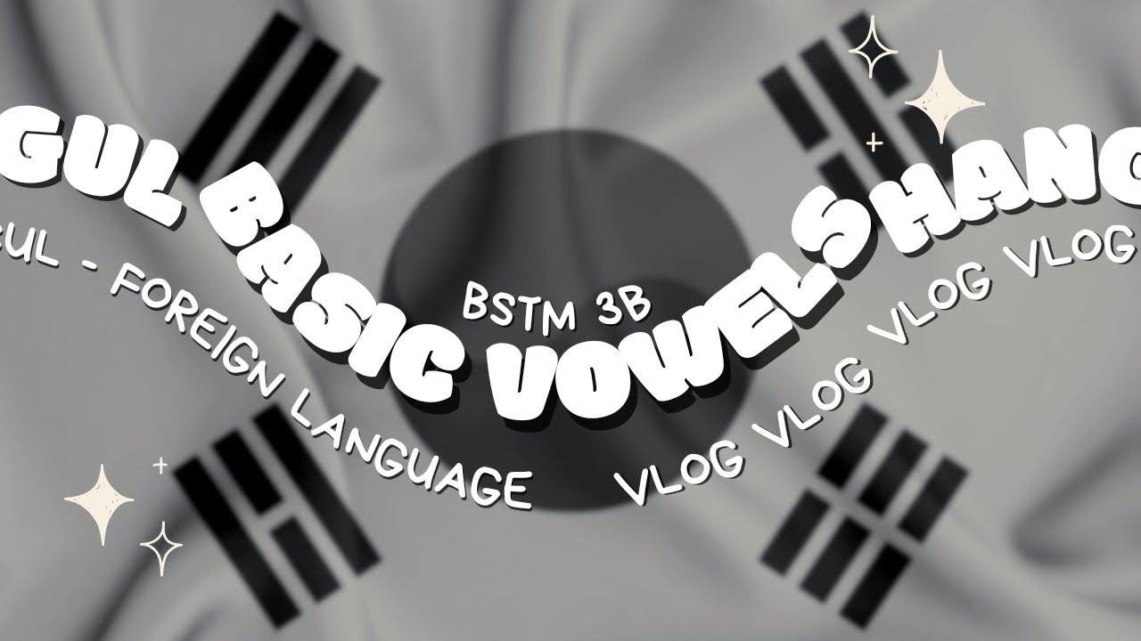 Hangul - Basic Vowels - YouTube