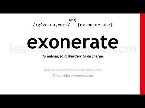 Pronunciation of Exonerate | Definition of Exonerate