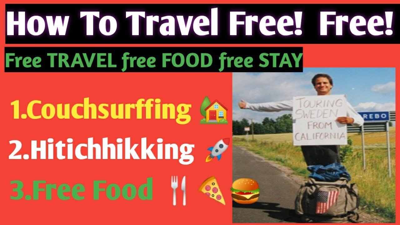 How To Travel Free Travel Is possible without money vlog23 YouTube