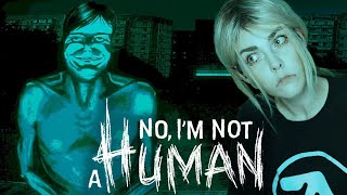 : NO I'M NOT A HUMAN