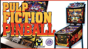 Pulp Fiction Pinball Featurette (Play Mechanix Pinball, 2023) (Chicago Gaming Company, 2023)