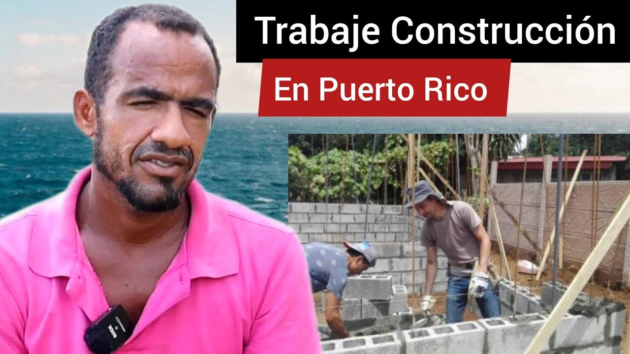 Trabajando Construcción EN PUERTO RICO 🇵🇷 Mira loque me pasó YouTube