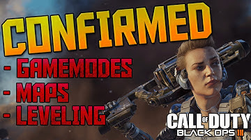 CONFIRMED GAME MODES, LEVELING & MAPS! Black Ops III Beta (DEMOLITION RETURNING TO BO3)