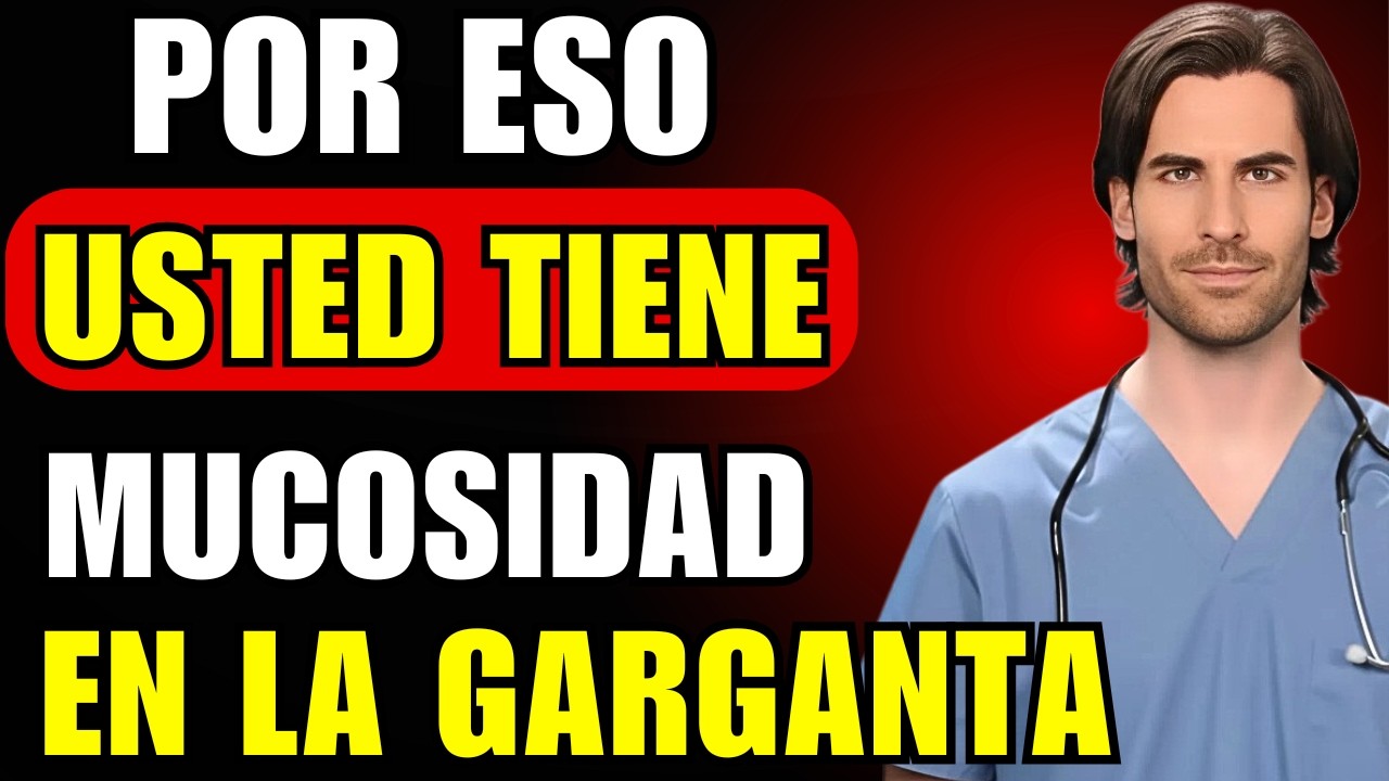 ¿Mucosidad crónica que NO desaparece? Si tiene mucosidad constante, necesita saber esto AHORA
