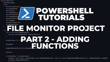 PowerShell Tutorials : File Integrity Monitor Project - Part 2 - Adding Functions