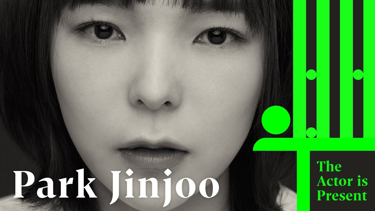 Park Jinjoo | The Actor is Present | 박진주 - YouTube