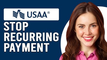 How To Stop Recurring Payment On USAA (How Do I Cancel Recurring Transfer On USAA?)