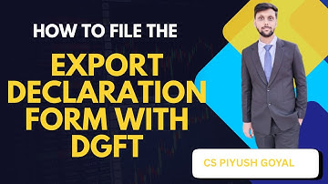How to generate and fill form EDF for Export from RBI website (Export Declaration form)