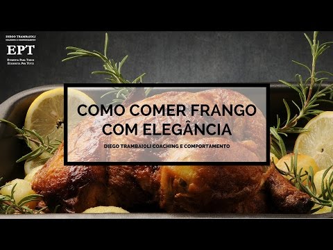 Vídeo: Como Comer Frango