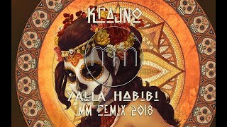 KRAJNO - YALLA HABIBI (MM OFFICIAL REMIX 2018) Resimi