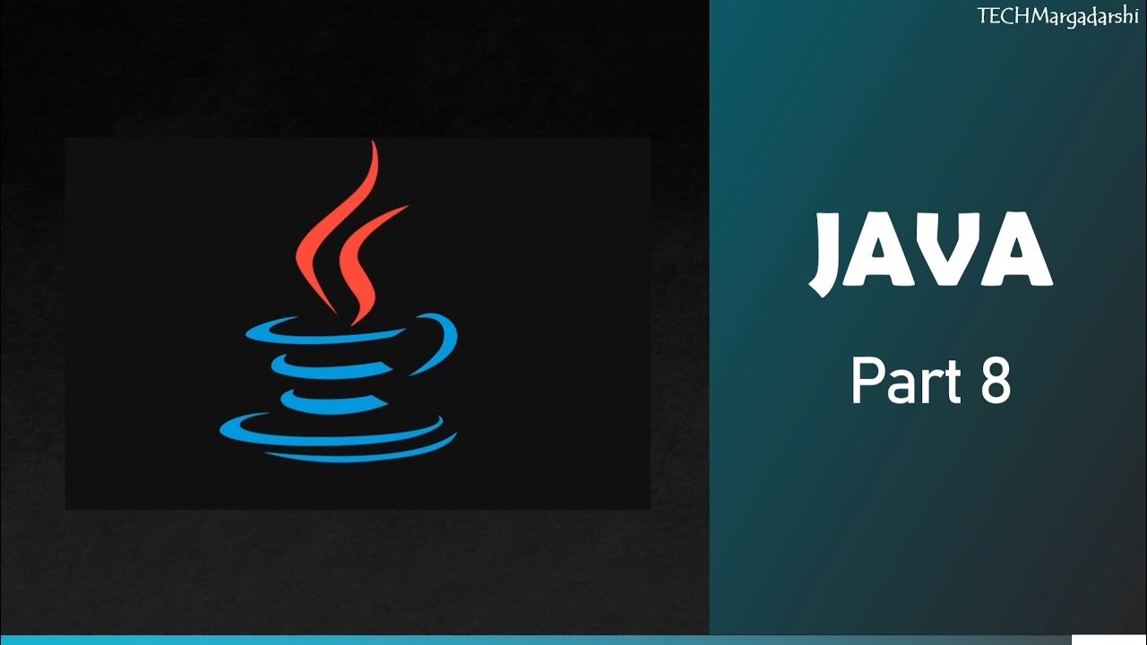 Java - Part 8 I OOPS Concepts | Inheritance, Polymorphism, Abstract, Interface | Tech Margadarshi