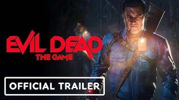 Evil Dead: The Game - Launch Trailer - Evil Dead Games - Evil Dead Gameplay - Evil Dead Trailer