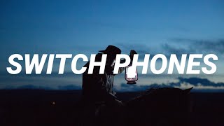 Kylie Cantrall - Switch Phones (Lyrics)