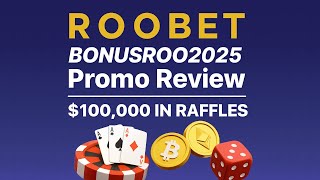 Roobet Promo Code "BONUSROO2025" — Join $100K Raffles + RooWards Cashback (NEW Roobet Code Review)