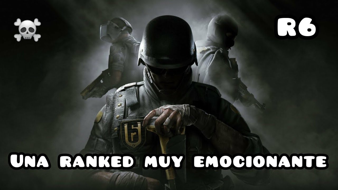 Me enfrento a una RANKED en mi peor momento en r6 | TOM CLANCYS RAINBOW ...
