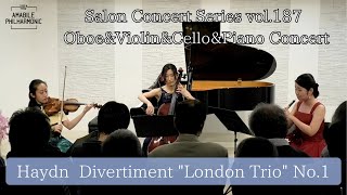 ハイドン/ロンドントリオ  Haydn  Divertiment London Trio No.1