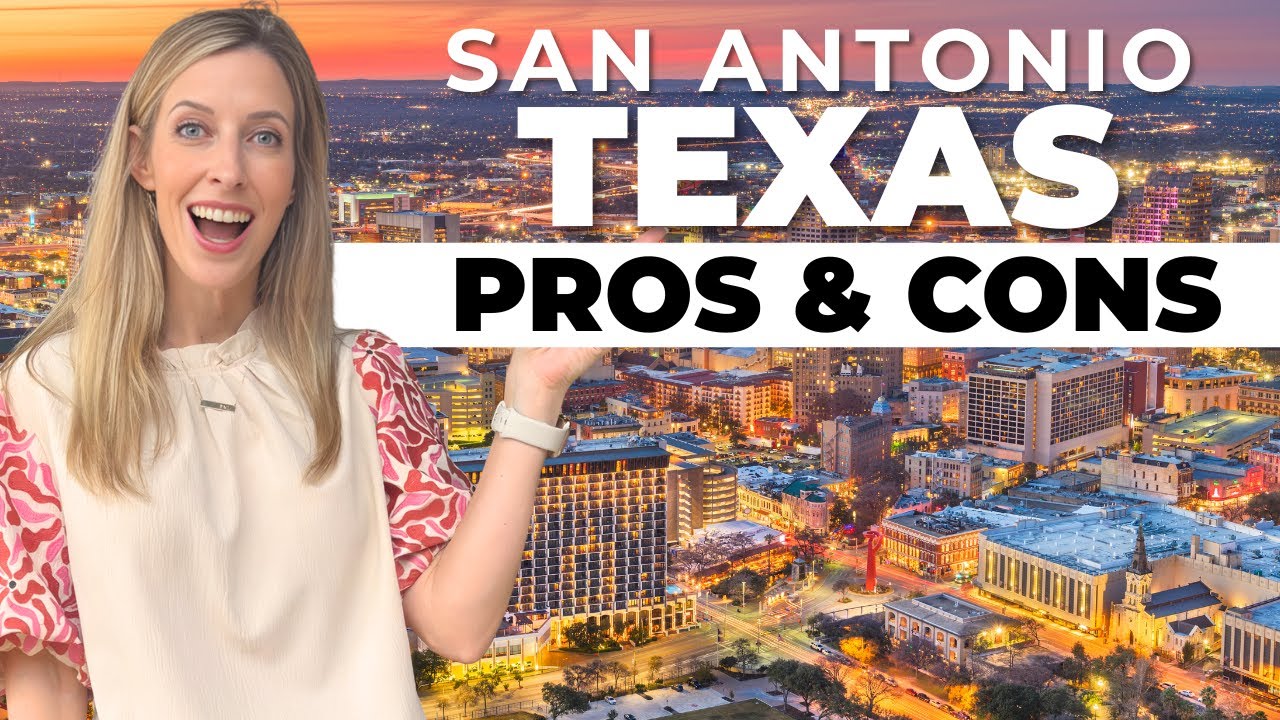 PROS AND CONS of Living In San Antonio Texas (Everything to KNOW ...