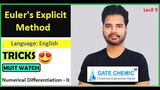 Euler Explicit Method | Numerical Differentiation- II | GATE Chemic |Gaurav Srivastav Sir-IITBHU | 9