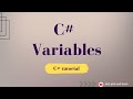 Variables in C# | C# tutorial