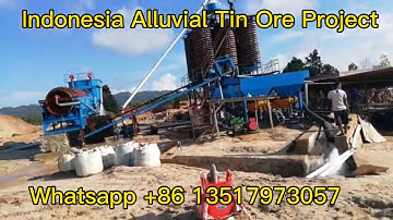 Indonesia Alluvial Tin Ore Processing Plant Mining Machine