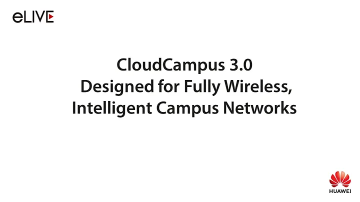 Introducing the Huawei CloudCampus Solution - DayDayNews