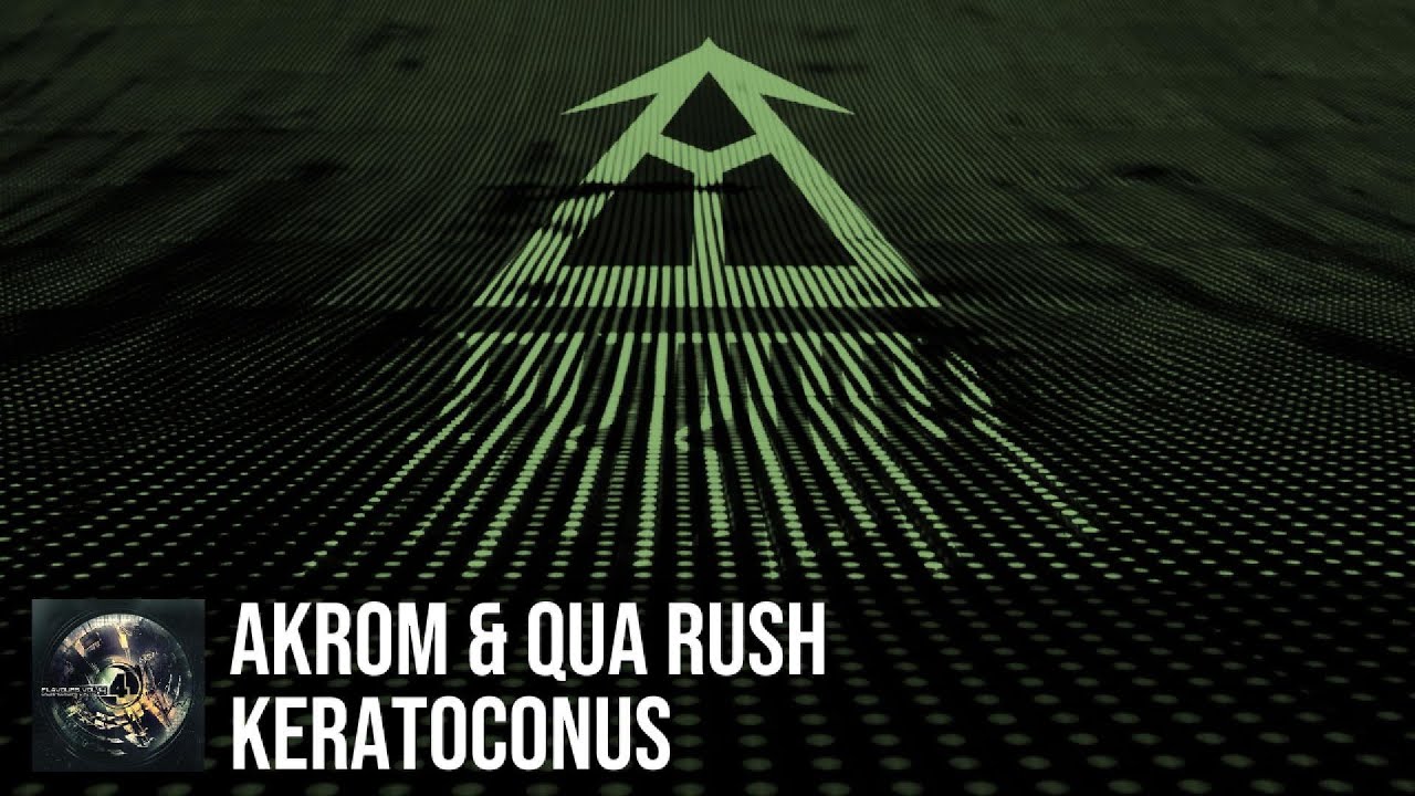 Guarda Akrom & Qua Rush - Keratoconus su YouTube Guarda Akrom & Qua Rush - Keratoconus su YouTube