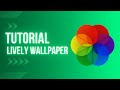 How to get live wallpapers on pc for free tutorial lively wallpaper