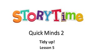 Quick Minds 2  Unit 3  Lesson 5