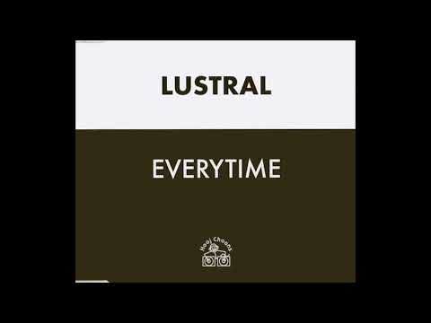 Lustral - Everytime (Nalin & Kane Mix) (1997)