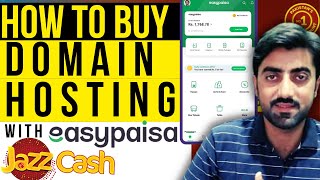 How to Buy Domain with Easypaisa / Jazzcash - Step-by-Step Guide