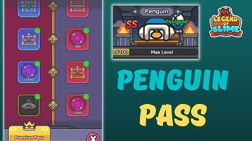 Getting Penguin Pass - Legend of Slime: Idle RPG