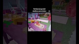 Herkese Iyi Geceler Dedikten Sonra Kızlar...