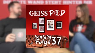 GEISSPOD #37: Ein FC-Podcast für die Derbysieger