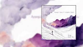 Tolgahan Çoğulu & Ayşegül Aykaç - Sorma Official Audio