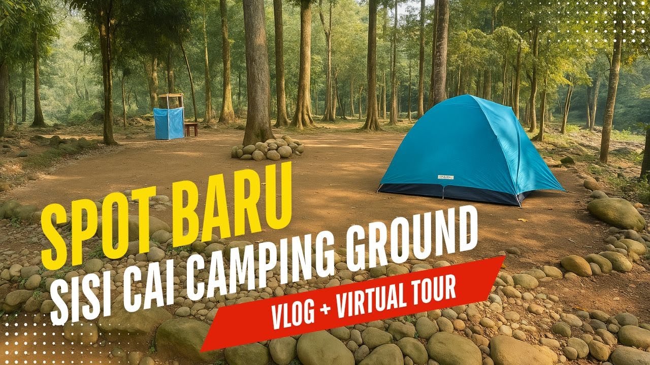 Baru! Spot Teduh di Sisicai Camping Ground Review + Vlog Seru Racunin Teman Untuk Camping!