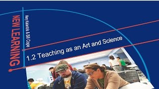 1.2 Teaching As An Art And Science