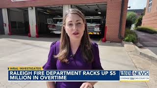 Raleigh Fire Department racks up nearly $4.84 million in overtime