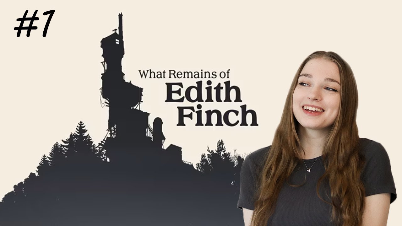 Generational Trauma Ahoy! - What Remains of Edith Finch Part 1