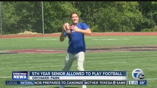 5th Year Senior From Orchard Park Allowed To Play Football