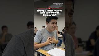¿Por qué tantos jóvenes están sufriendo de taquicardia?