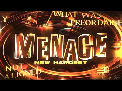 NEW HARDEST MENACE 100 By MannyHeffley TOP 17 EXTREME DEMON 