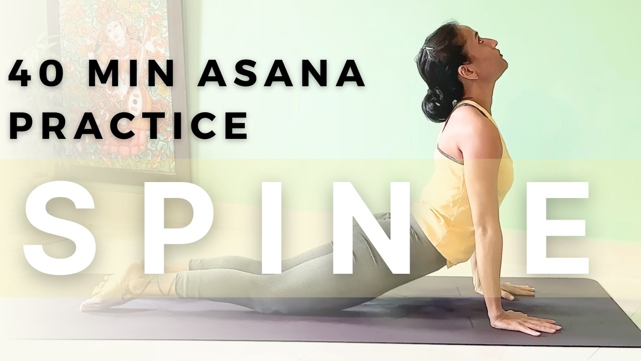 40 Min | Asana Practice for your Spine & Heart | Release your back ...