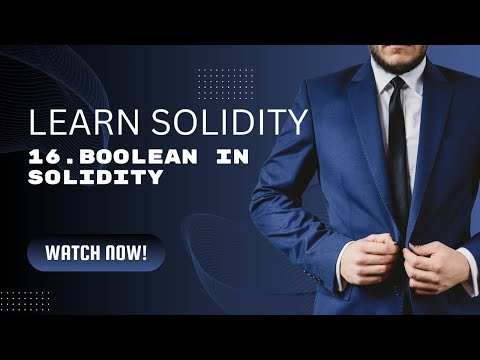 Solidity Tutorial 16: Boolean in Solidity | Code With Sahil