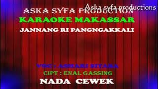 Karaoke Makassar Jannang Ripangngakkali - Ashari |  Nada Wanita Tanpa Vocal