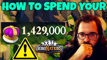 On what to spend the crowns in #dominations 