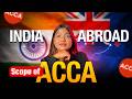 Scope Of ACCA in India & Abroad | ACCA Global Opportunities? #acca