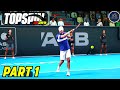 Topspin 2k25 career mode part 1 a star is born