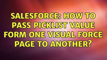 Salesforce: How to pass Picklist value form one Visual Force page to another? (2 Solutions!!)