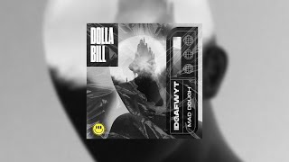 IDGAFWYT by Dolla Bill